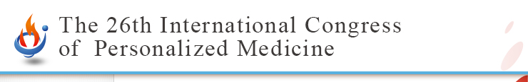 The 26th International Congress of Personalized Medicine