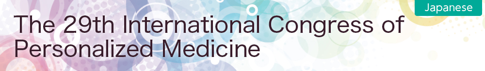 The 29th International Congress of Personalized Medicine